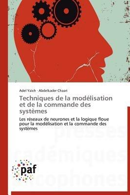 Techniques de la Modelisation Et de la Commande Des Systemes - Collectif - cover