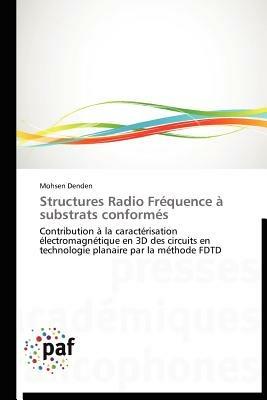 Structures Radio Frequence A Substrats Conformes - Denden-M - cover