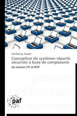Conception de Systemes Repartis Securises A Base de Composants - Youssef-L - cover