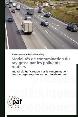 Modalites de Contamination Du Ray-Grass Par Les Polluants Routiers - Dan-Badjo-A - cover