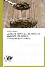 Capparis Spinosa L. En Tunisie: Diversite Et Ecologie