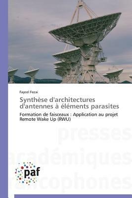 Synthese d'Architectures d'Antennes A Elements Parasites - Fezai-F - cover