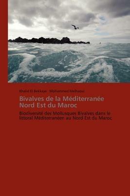 Bivalves de la Mediterranee Nord Est Du Maroc - Collectif - cover
