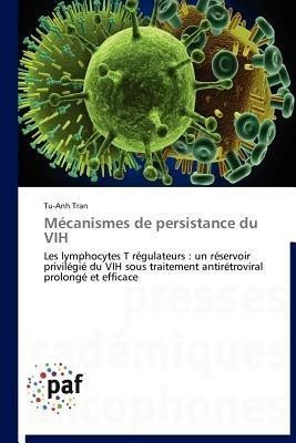 Mecanismes de Persistance Du Vih - Tran-T - cover