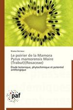 Le Poirier de la Mamora Pyrus Mamorensis Maire (Trabut)(Rosaceae)