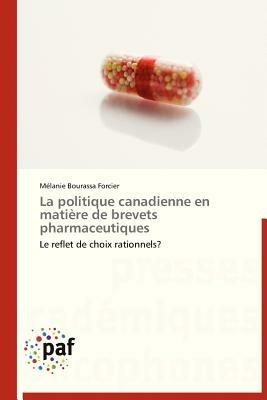 La Politique Canadienne En Matiere de Brevets Pharmaceutiques - Forcier-M - cover