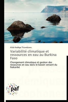 Variabilite Climatique Et Ressources En Eau Au Burkina Faso - Thiombiano-A - cover