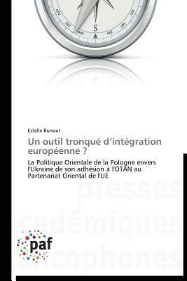 Un Outil Tronque D Integration Europeenne ? - Bunout-E - cover