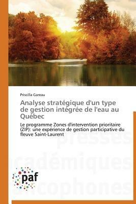 Analyse Strategique d'Un Type de Gestion Integree de l'Eau Au Quebec - Gareau-P - cover