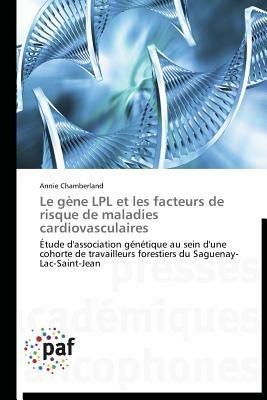 Le Gene Lpl Et Les Facteurs de Risque de Maladies Cardiovasculaires - Chamberland-A - cover