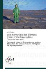 Sedimentation Des Element-Traces Metalliques Dans l'Environnement