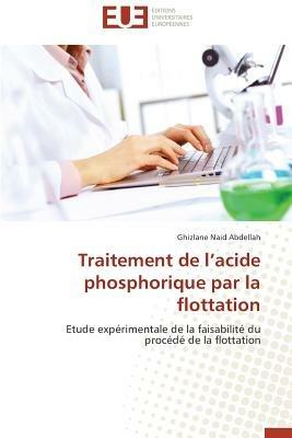 Traitement de l'Acide Phosphorique Par La Flottation - Abdellah-G - cover