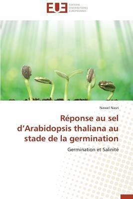 R ponse Au Sel D Arabidopsis Thaliana Au Stade de la Germination - Nasri-N - cover
