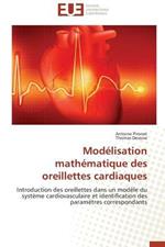 Mod lisation Math matique Des Oreillettes Cardiaques