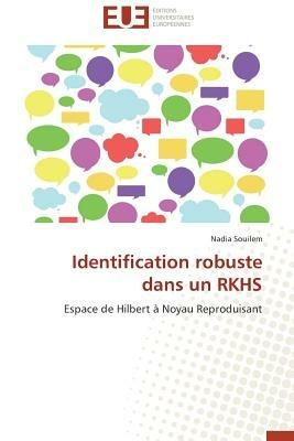 Identification Robuste Dans Un Rkhs - Souilem-N - cover