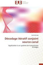 D codage It ratif Conjoint Source-Canal