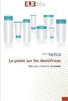 Le point sur les dentifrices - Collectif - cover