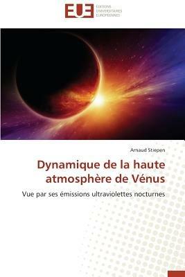 Dynamique de la Haute Atmosph re de V nus - Stiepen-A - cover