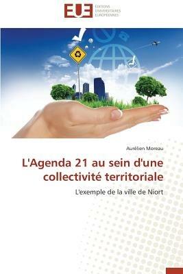 L'Agenda 21 Au Sein d'Une Collectivit  Territoriale - Moreau-A - cover