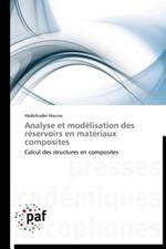 Analyse Et Modelisation Des Reservoirs En Materiaux Composites