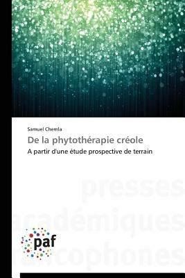 de la Phytotherapie Creole - Chemla-S - cover