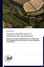 Analyse Spatiale Pour La Detection de Changement