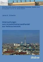 Untersuchungen zum Arzneimittelversandhandel aus Verbrauchersicht.