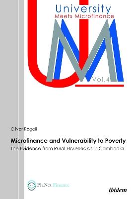 Microfinance and Vulnerability to Poverty. The Evidence from Rural Households in Cambodia - Oliver Rogall - cover