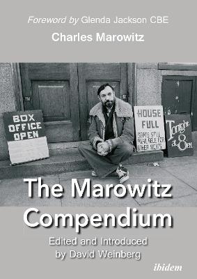 The Marowitz Compendium - Charles Marowitz,David Weinberg,Glenda Jackson - cover