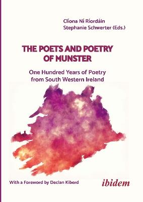 The Poets and Poetry of Munster: One Hundred Years of Poetry from South Western Ireland - cover