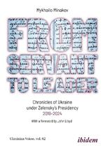 From Servant to Leader: Chronicles of Ukraine Under the Zelensky Presidency, 2019–2024