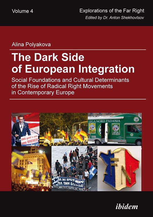 The Dark Side of European Integration