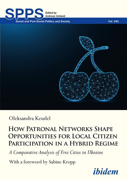 How Patronal Networks Shape Opportunities for Local Citizen Participation in a Hybrid Regime