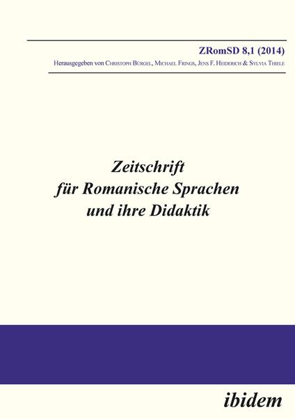 Zeitschrift für Romanische Sprachen und ihre Didaktik / Zeitschrift für Romanische Sprachen und ihre Didaktik