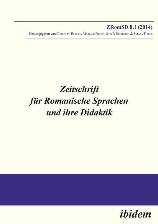 Zeitschrift für Romanische Sprachen und ihre Didaktik / Zeitschrift für Romanische Sprachen und ihre Didaktik