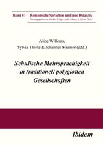 Schulische Mehrsprachigkeit in traditionell polyglotten Gesellschaften