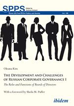 The Development and Challenges of Russian Corporate Governance I