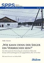 „Wie kann denn der Sieger ein Verbrecher sein?“
