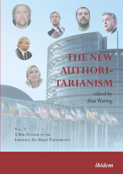 The New Authoritarianism. Vol. 2