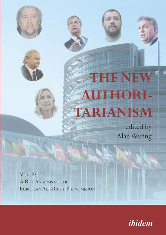 The New Authoritarianism. Vol. 2