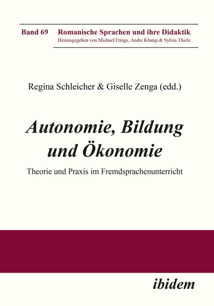 Autonomie, Bildung und Ökonomie