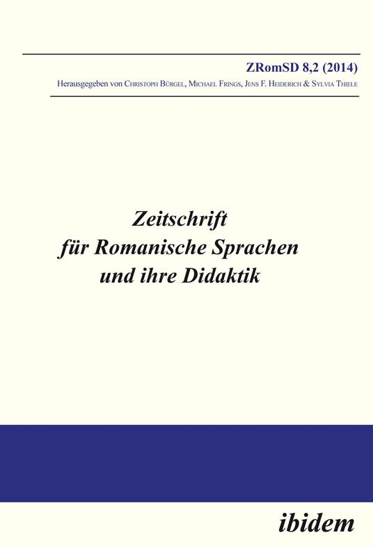 Zeitschrift für Romanische Sprachen und ihre Didaktik / Zeitschrift für Romanische Sprachen und ihre Didaktik