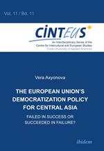 The European Union’s Democratization Policy for Central Asia