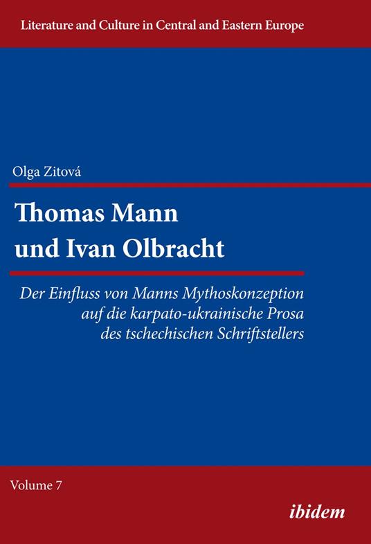 Thomas Mann und Ivan Olbracht