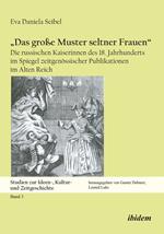 „Das große Muster seltner Frauen“