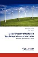 Electronically-Interfaced Distributed Generation Units - Houshang Karimi,Reza Iravani - cover