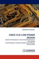CMOS VLSI Low-Power Design - Mohamed Elkawokgy - cover