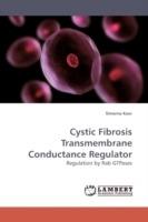 Cystic Fibrosis Transmembrane Conductance Regulator