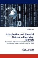 Privatization and Financial Distress in Emerging Markets