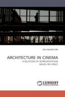 Architecture in Cinema - Gl Kamaz Erk,Gul Kacmaz Erk - cover